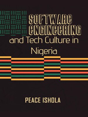 cover image of Software Engineering and Tech Culture In Nigeria